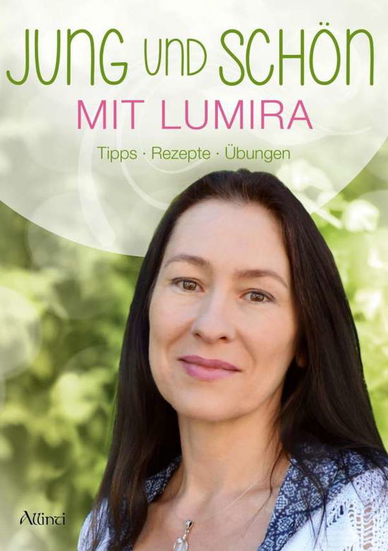 Cover for Lumira · Jung und schön mit Lumira (Book)