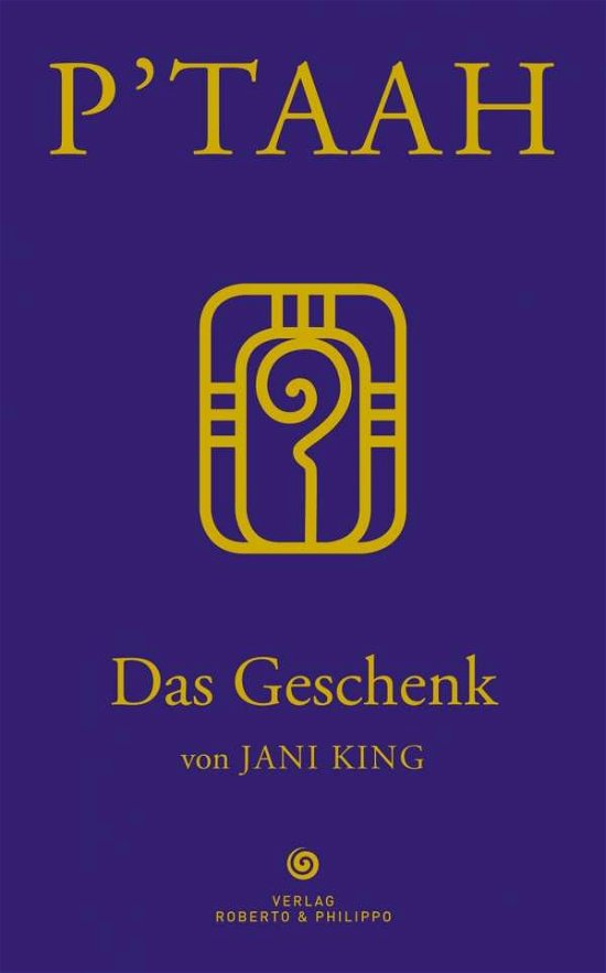 Cover for King · P'TAAH - Das Geschenk (Bog)
