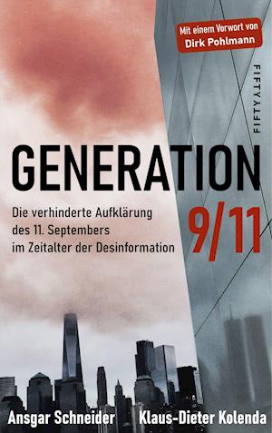 Cover for Ansgar Schneider · Generation 9/11 (Paperback Book) (2021)