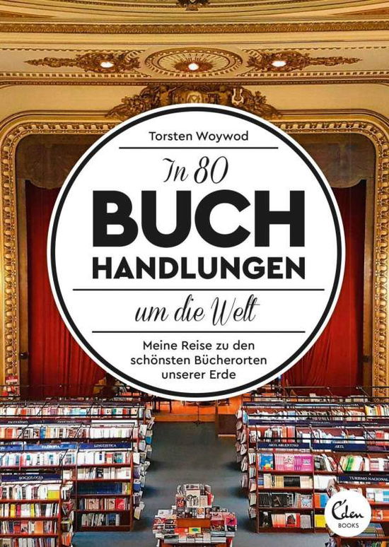 Cover for Woywod · In 80 Buchhandlungen um die Welt (Buch)