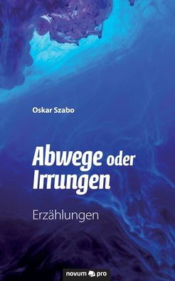 Cover for Szabo · Abwege oder Irrungen (Buch) (2019)