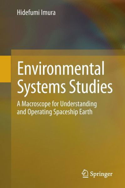 Cover for Imura Hidefumi · Environmental Systems Studies (Paperback Bog) (2013)