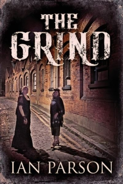 Cover for Ian Parson · The Grind (Pocketbok) (2021)