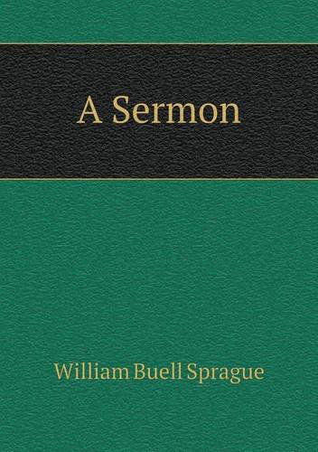 Cover for William Buell Sprague · A Sermon (Pocketbok) (2013)