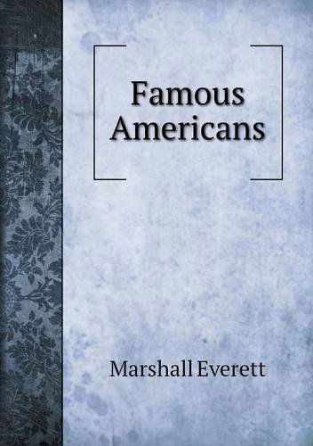 Cover for Marshall Everett · Famous Americans (Paperback Book) (2014)