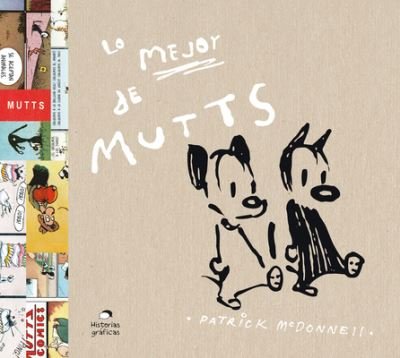 Cover for Patrick Mcdonnell · Lo Mejor de Mutts (Paperback Bog) (2020)