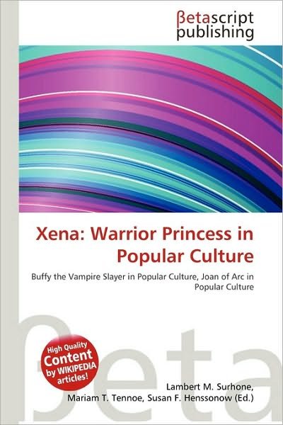 Cover for Xena · Warrior Princess in Popular Cultu (Buch) (2010)