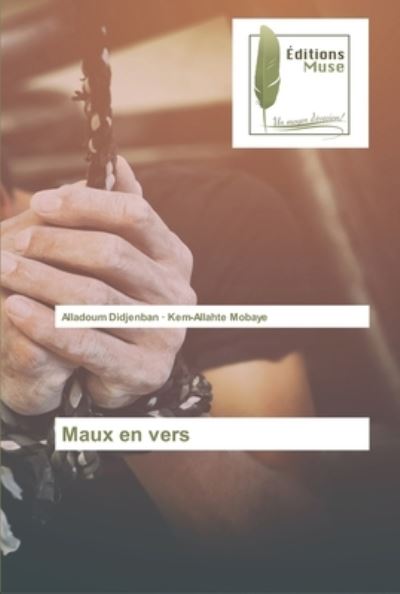 Cover for Alladoum Didjenban · Maux en vers (Paperback Book) (2021)