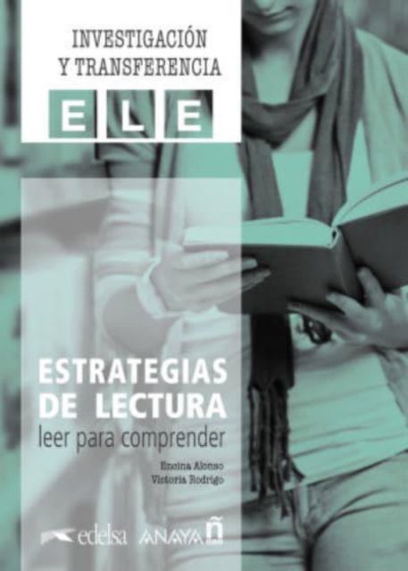 Investigacion y transferencia: Estrategias de lectura: leer para comprender - Encina Alonso - Książki - Anaya - 9788469887257 - 23 kwietnia 2021