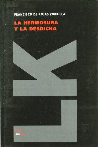 Cover for Francisco De Rojas Zorrilla · La Hermosura Y La Desdicha (Teatro) (Spanish Edition) (Paperback Book) [Spanish edition] (2024)
