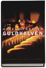 Cover for Helene Tursten · Guldkalven (Bound Book) [1st edition] (2006)