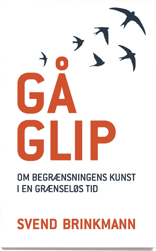 Cover for Svend Brinkmann · Gå glip (Hæftet bog) [1. udgave] (2017)