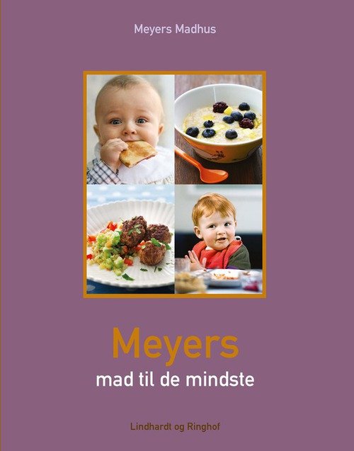 Cover for Meyers madhus · Meyers mad til de mindste (Gebundesens Buch) [2. Ausgabe] (2012)
