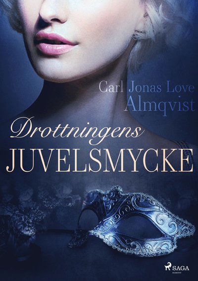 Cover for Carl Jonas Love Almqvist · Drottningens juvelsmycke (MP3-CD) (2018)