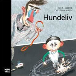 Miniværk: Hundeliv - Bent Haller - Bøker - Alinea - 9788723527257 - 5. november 2018