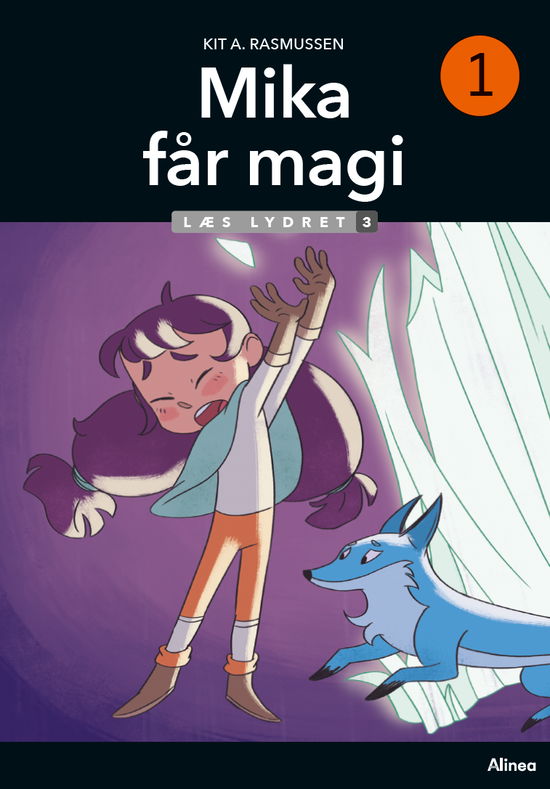 Cover for Kit A. Rasmussen · Læs lydret: Mika 1 - Mika får magi, Læs Lydret 3 (Innbunden bok) [1. utgave] (2024)