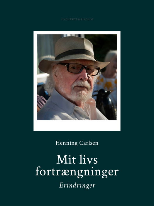 Mit livs fortrængninger - Henning Carlsen - Bøker - Saga - 9788726104257 - 20. februar 2019