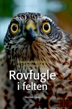 Cover for Klaus Malling · Rovfugle i felten (Sewn Spine Book) [3rd edition] (2021)
