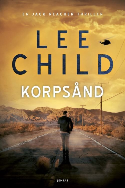 Cover for Lee Child · Jack Reacher #11: Korpsånd (Sewn Spine Book) (2022)