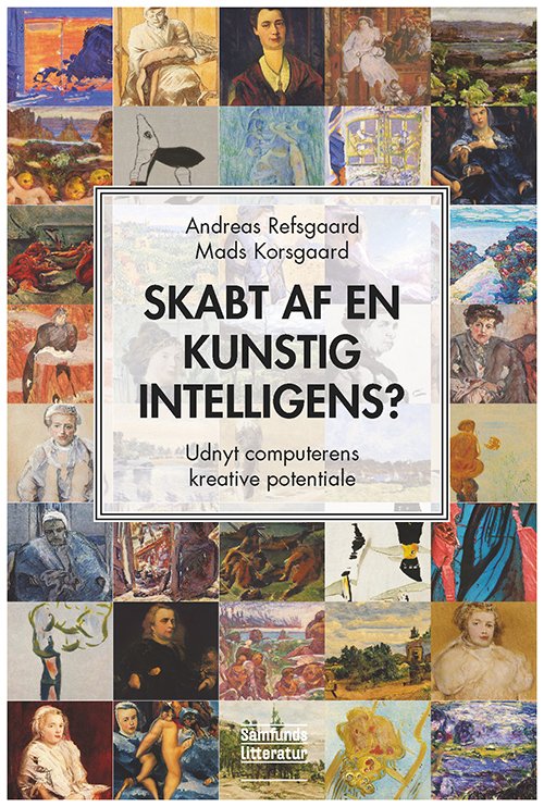 Cover for Andreas Refsgaard og Mads Korsgaard · Skabt af en kunstig intelligens? (Poketbok) [1:a utgåva] (2021)