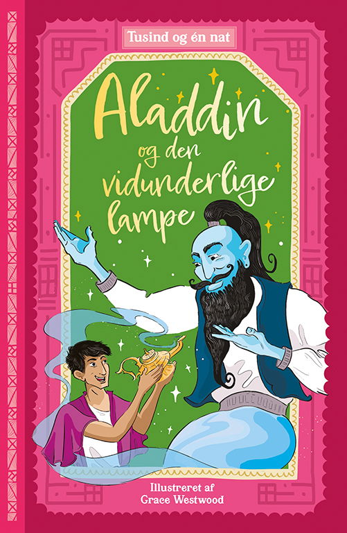 Cover for Tusind og én nat 2: Aladdin og den vidunderlige lampe (Bound Book) [1st edition] (2024)