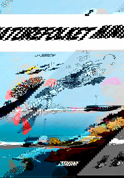 Miniaturefolket: Miniaturefolket 2 - Seron - Books - Forlaget Zoom - 9788770213257 - August 25, 2023