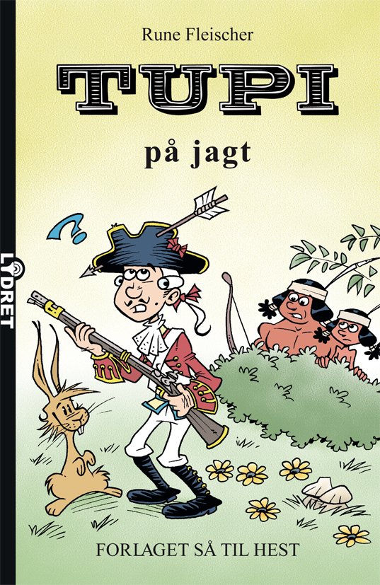 Cover for Rune Fleischer · Tupi på jagt (Bok) (2018)