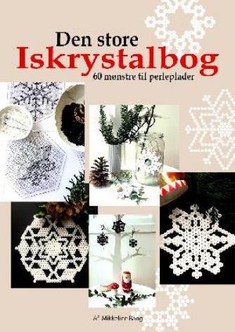 Cover for Mikkeline Bang · Den store iskrystalbog (Bog) (2018)