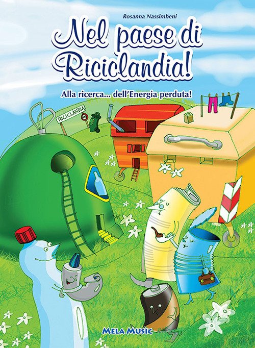 Cover for Aa.vv. · Nel Paese Di Riciclandia (Libro + Cd) (CD) (2016)