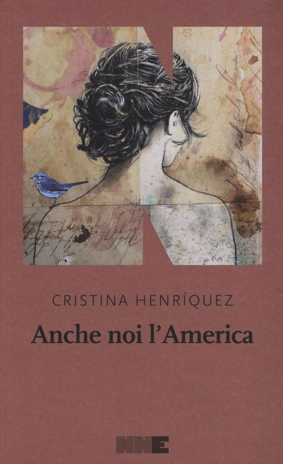 Cover for Cristina Henríquez · Anche Noi L'america (Book)