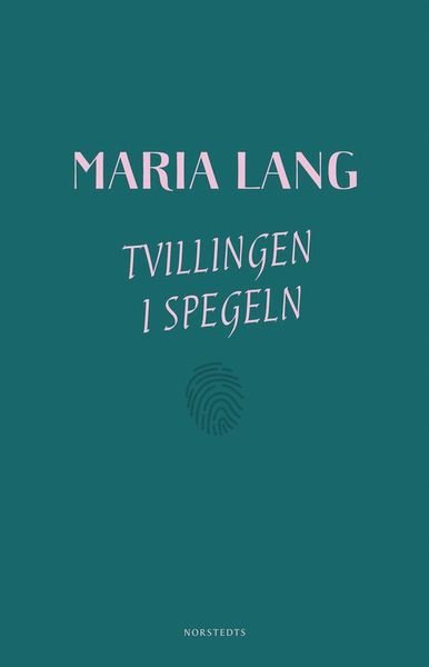 Cover for Maria Lang · Maria Lang: Tvillingen i spegeln (Book) (2018)