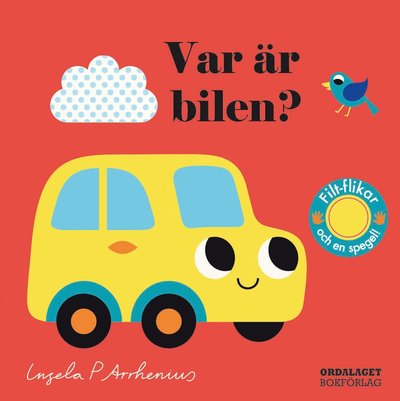 Cover for Ingela P Arrhenius · Var är bilen? (Book) (2025)