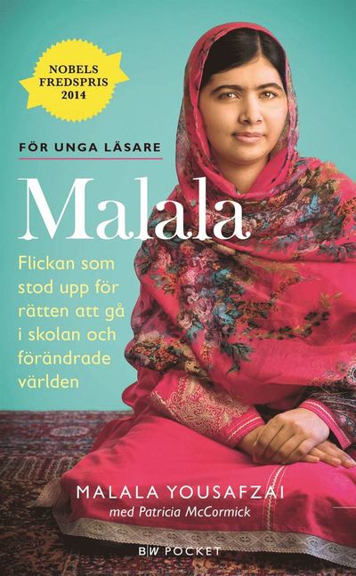 Cover for Patricia McCormick · Malala : flickan som stod upp för rätten att gå i skolan och förändrade världen (Paperback Book) (2018)