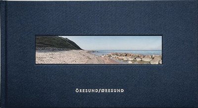 Cover for Thorbjörn Andersson · Öresund / Øresund (Bound Book) (2014)