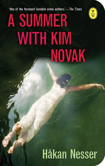 Cover for Hakan Nesser · A Summer With Kim Novak (Paperback Book) [UK edition] (2015)