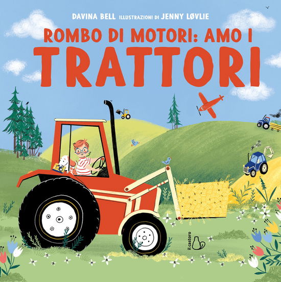 Cover for Davina Bell · Rombo Di Motori: Amo I Trattori. Ediz. A Colori (Book)