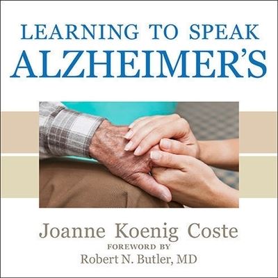 Cover for Joanne Koenig Coste · Learning to Speak Alzheimer's (CD) (2014)