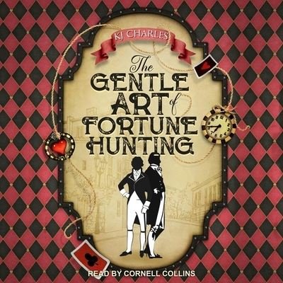 Cover for Kj Charles · The Gentle Art of Fortune Hunting (CD) (2021)