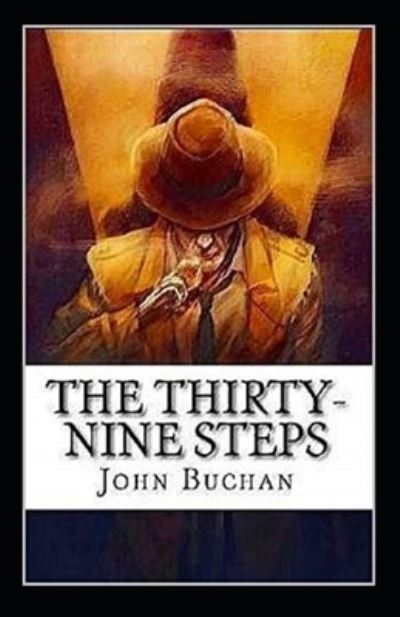 Cover for John Buchan · The Thirty-Nine Steps Annotated (Taschenbuch) (2021)