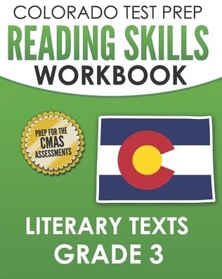 Cover for Tmp Colorado · COLORADO TEST PREP Reading Skills Workbook Literary Texts Grade 3 (Pocketbok) (2020)