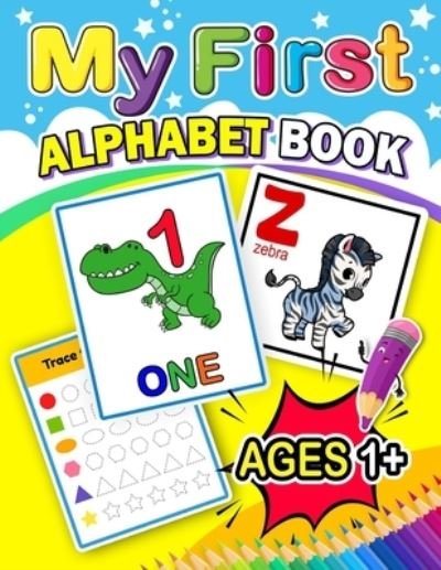 Cover for Independently Published · My First Alphabet Book (Taschenbuch) (2020)