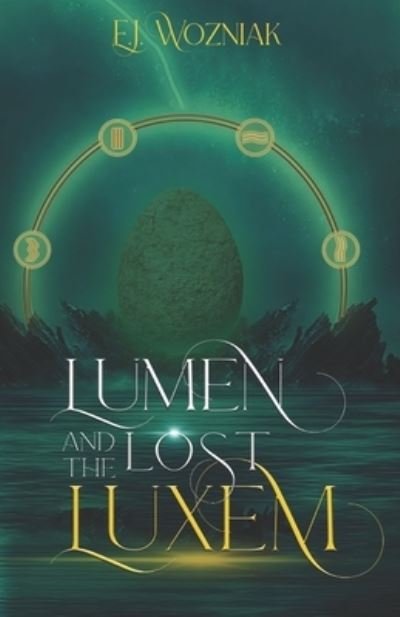 Cover for Ej Wozniak · Lumen and the Lost Luxem (Pocketbok) (2020)