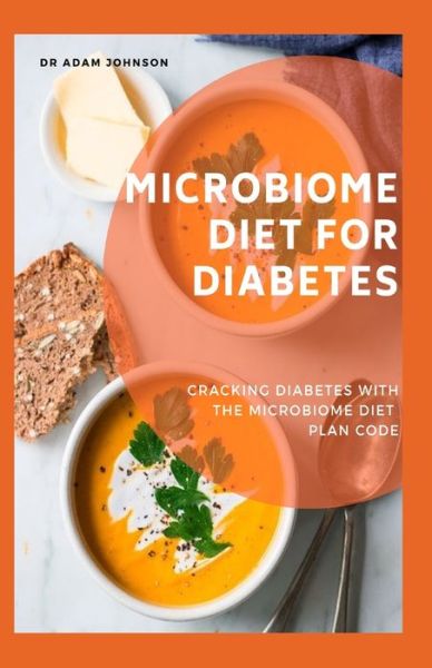 Cover for Adam Johnson · Microbiome Diet for Diabtes (Paperback Bog) (2020)