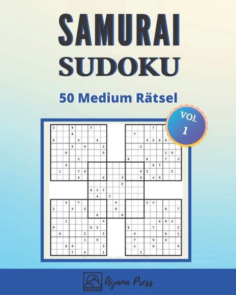 Cover for Ayana Press · Samurai SUDOKU - 50 Medium Ratsel (Taschenbuch) (2020)