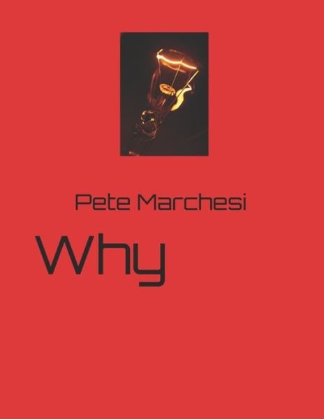 Cover for Pete Marchesi · Why (Paperback Book) (2020)