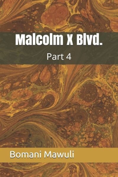 Cover for Bomani Mawuli · Malcolm X Blvd (Paperback Book) (2020)