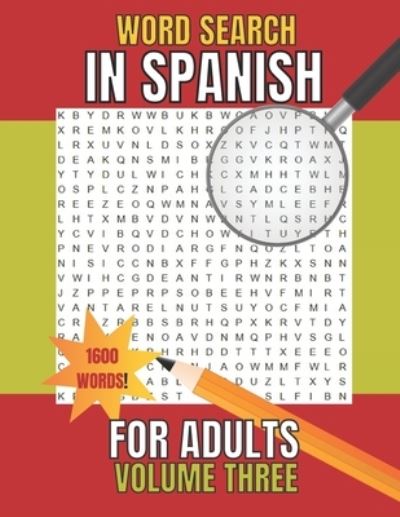 Cover for Red Mountain Designs · Word Search in Spanish for Adults: SOPA De LETRAS En Espanol (Paperback Book) (2021)