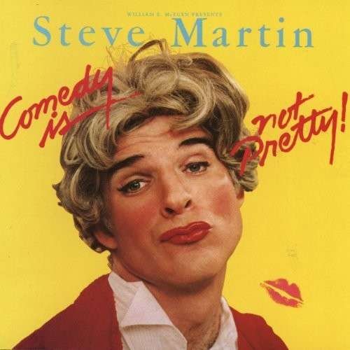 Cover for Steve Martin · Comedy is Not Pretty (CD) (2008)
