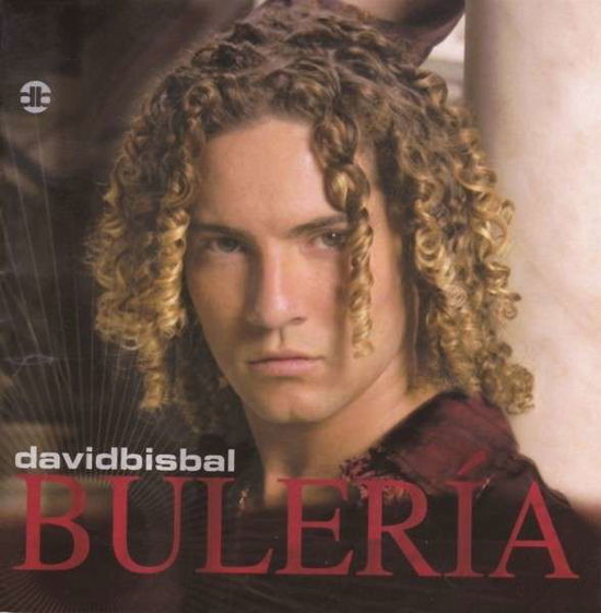 Buleria - David Bisbal - Muzyka - VALE MUSIC - 0602517060258 - 30 grudnia 2004