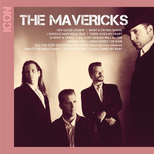 Icon - The Mavericks - Musik - MCA - 0602527621258 - 1 mars 2011